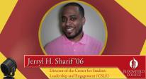 Jerryl H Sharif ’06, Alumnus and Staff
